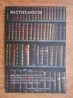 Varju Elemer - Biblioteca Batthyaneum la sfarsitul secolului al XIX-lea. Cartea catalog a lui Varju Elemer, adnotata si comentata