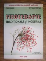 Ovidiu Bojor, Octavian Popescu - Fitoterapie traditionala si moderna