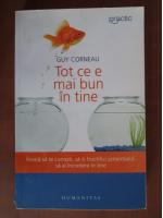 Guy Corneau - Tot ce e mai bun in tine