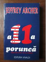 Jeffrey Archer - A 11 a porunca