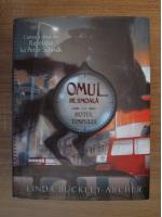 Linda Buckley-Archer - Omul pe smoala sau hotul timpului