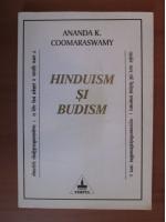 Anticariat: Ananda K. Coomaraswamy - Hinduism si budism