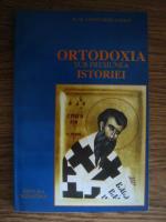 Constantin Coman - Ortodoxia sub presiunea Istoriei