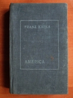Franz Kafka - America