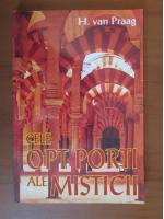 H Van Praag - Cele opt porti ale misticii