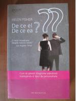 Helen Fisher - De ce el? De ce ea?