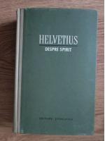 Anticariat: Helvetius - Despre spirit