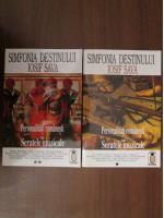 Iosif Sava - Simfonia destinului (2 volume)