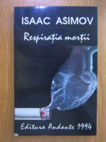 Isaac Asimov - Respiratia mortii