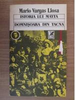 Anticariat: Mario Vargas Llosa - Istoria lui Mayta. Domnisoara din Tacna