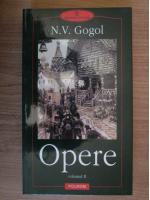 N. V. Gogol - Opere (volumul 2)