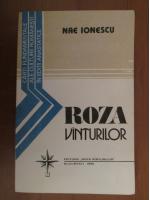 Nae Ionescu - Roza vanturilor