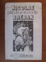 Nicolae Breban - Panda si seductie