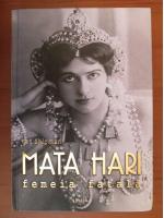 Pat Shipman - Mata Hari, femeia fatala