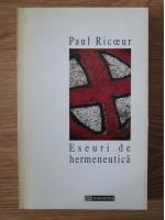 Anticariat: Paul Ricoeur - Eseuri de hermeneutica
