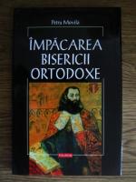 Petru Movila - Impacarea bisericii ortodoxe