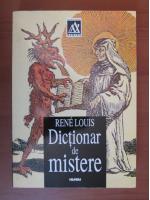 Rene Louis - Dictionar de mistere