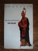 Sfantul Augustin - Revizuiri