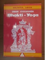 Swami Vivekananda - Bhakti Yoga