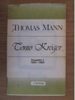 Thomas Mann - Canio Kroger (Povestiri, vol. 1)