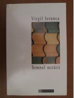 Virgil Ierunca - Semnul mirarii