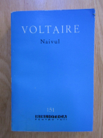 Anticariat: Voltaire - Naivul