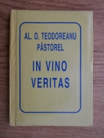 Al. O. Teodoreanu - In vino veritas (format mic)