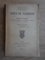 Albert Reville - Jesus de Nazareth (volumul 1)