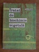 Cornel Bodea - Tratat de biochimie vegetala (volumul 1)