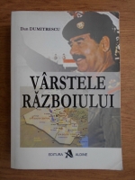 Dan Dumitrescu - Varstele razboiului