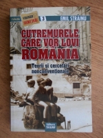Anticariat: Emil Strainu - Cutremurele care vor lovi Romania. Teorii si cercetari nonconventionale