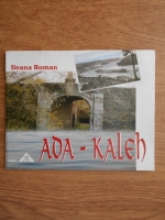 Ileana Roman - Ada-Kaleh