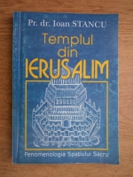 Ioan Stancu - Templul din Ierusalim