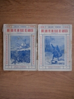 Jules Verne - Doi ani pe un bloc de ghiata (1940, 2 volume)