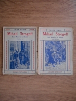 Jules Verne - Mihail Strogoff (1940, 2 volume)