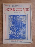 Jules Verne - Nord contra sud (1940, volumul 2)