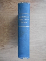 Memoriile Regelui Carol I al Romaniei (1912, volumele 9-17)