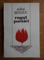 Anticariat: Mihai Beniuc - Rugul poeziei