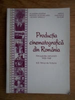 Productia cinematografica din Romania 1897-1970