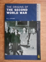 R. J. Overy - The Origins of The Second World War