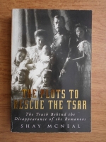 Shay McNeal - The plots to rescue the tsar