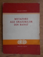 Vasile Ionita - Metafore ale graiurilor din Banat