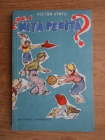 Victor Vintu - Cine-i Nita Penita