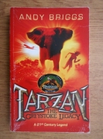 Andy Briggs - Tarzan. The Greystoke legacy