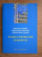 Bruno Alomar - Marile probleme europene