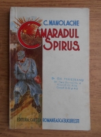 C. Manolache - Camaradul Spirus (1939)