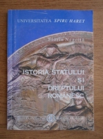 Florin Negoita - Istoria statului si dreptului romanesc