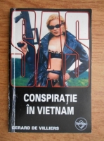 Gerard de Villiers - Conspiratie in Vietnam