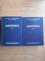 Anticariat: Gh. Ionescu Sisesti - Agrotehnica (2 volume)