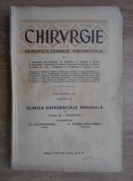 I. Iacobovici - Chirurgie semiotica, clinica, terapeutica, volumul 1, fascicola aII-a. Clinica chirurgicala generala (1931)